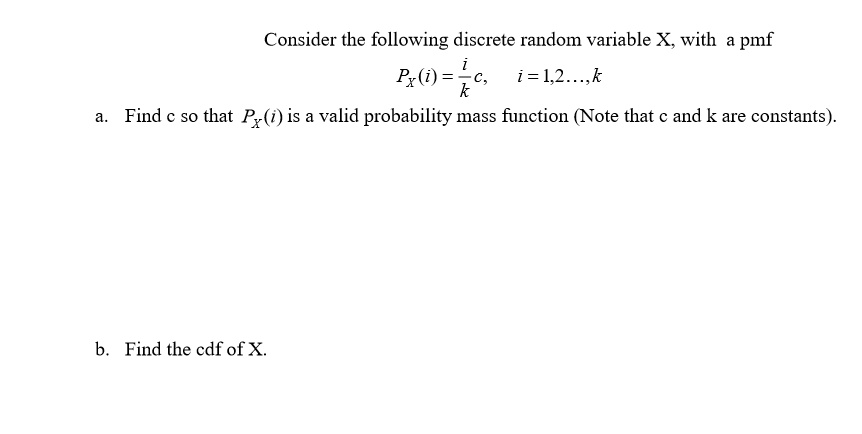 Solved Consider The Following Discrete Random Variable X With Pmf Px