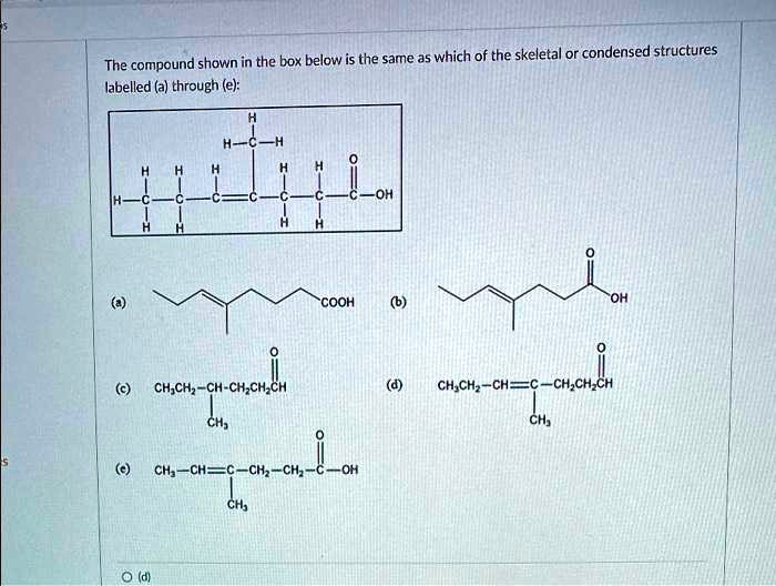 The Compound Shown In The Box Below Is The Same As Which Of The