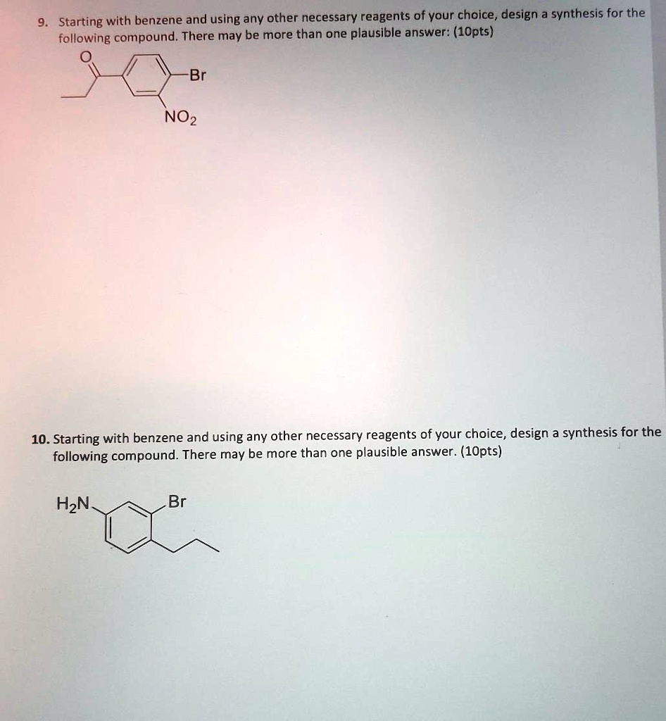 SOLVED Starting With Benzene And Using Any Other Necessary Reagents Of