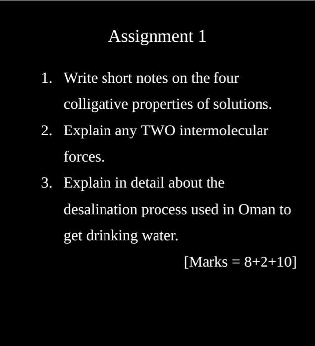 SOLVED Assignment 1 1 Write Short Notes On The Four Colligative