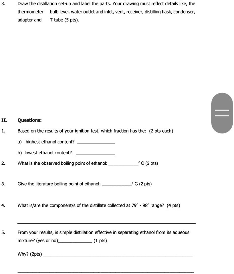 SOLVED Draw The Distillation Setup And Label The Parts Your Drawing