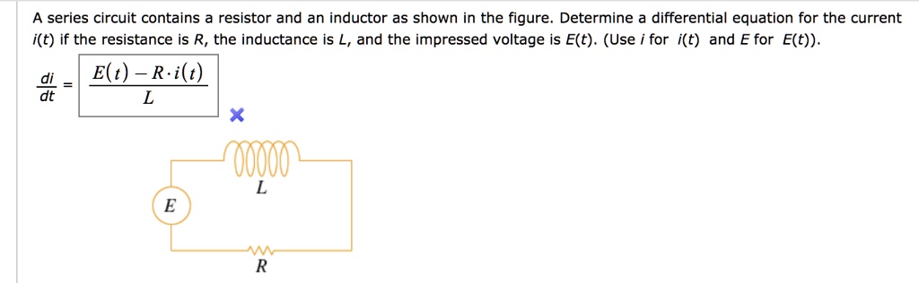 A Series Circuit Contains A Resistor And An Inductor As Shown In The