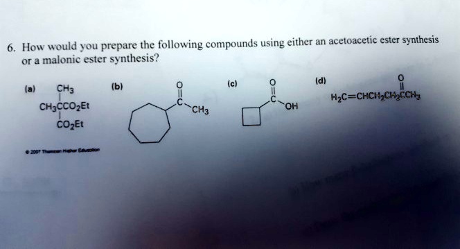 Solved How Would You Prepare The Following Compounds Using Either An