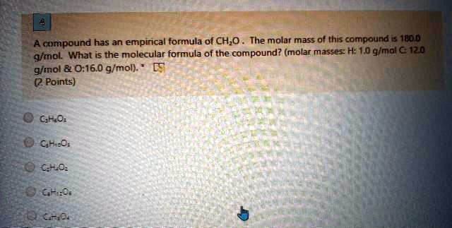 Solved Compound Has An Empirical Formula Of Ch O The Molar Mass Of