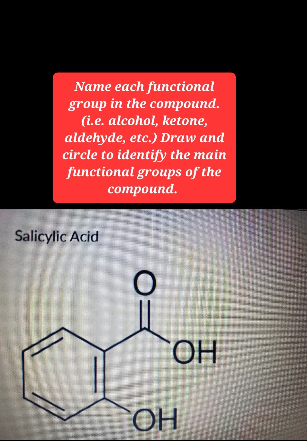 Solved Name Each Functional Group In The Compound I E Alcohol