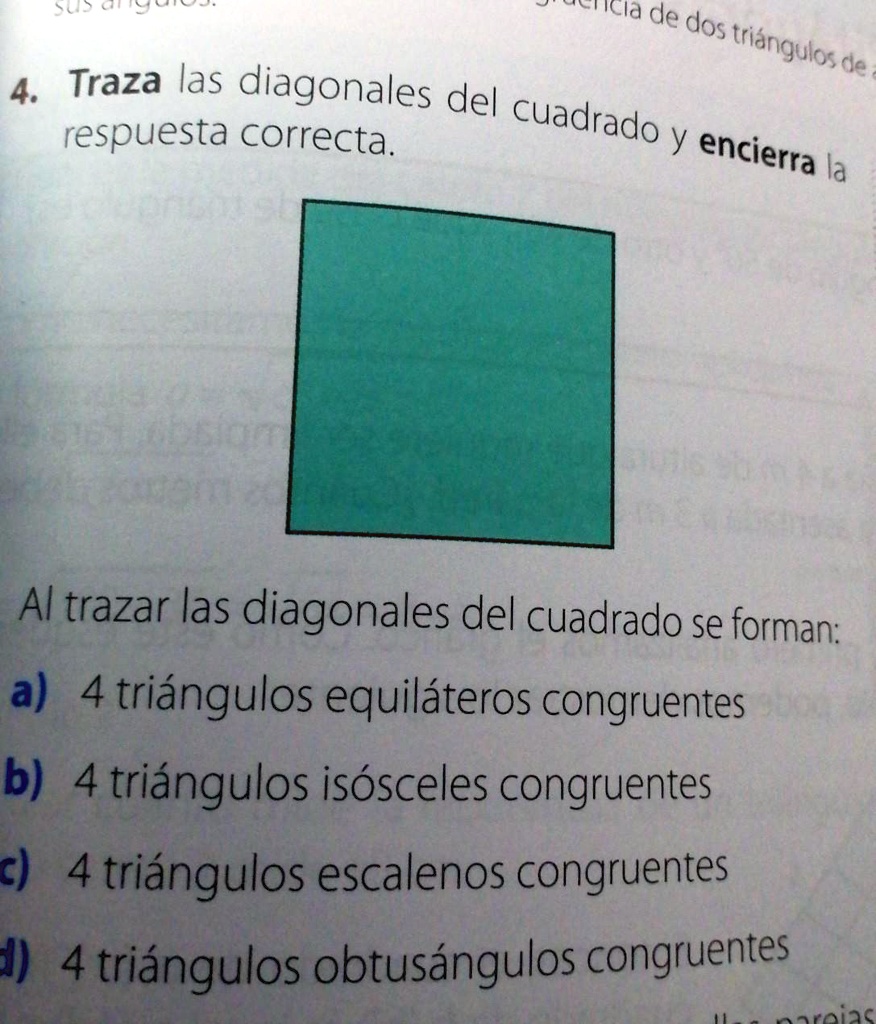 SOLVED Traza Las Diagonales Del Cuadrado Y Encierra La Respuesta