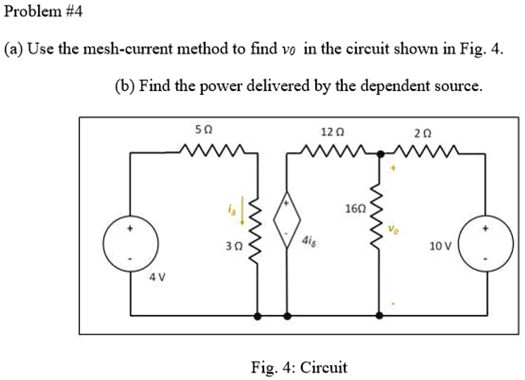 Solved Problem A Use The Mesh Current Method To Find Vo In The