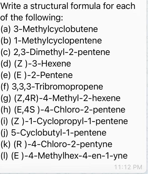 SOLVED Write A Structural Formula For Each Of The Following A 3