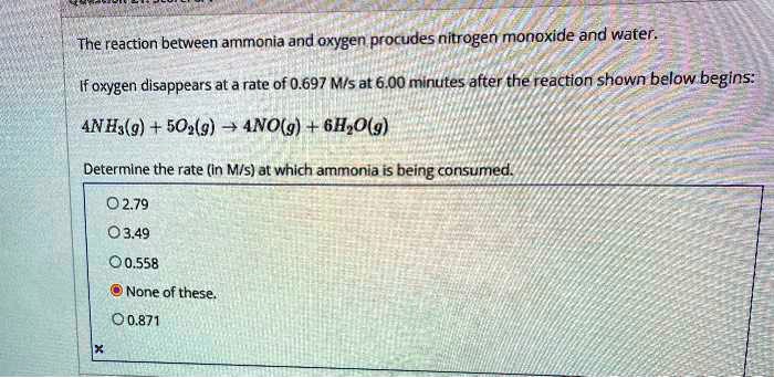 Solved The Reaction Between Ammonia And Oxygen Procudes Nitrogen