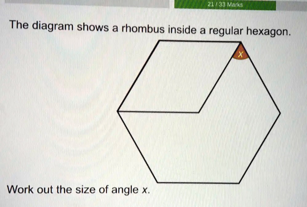 The Diagram Shows A Rhombus Inside A Regular Work Out The 60 OFF