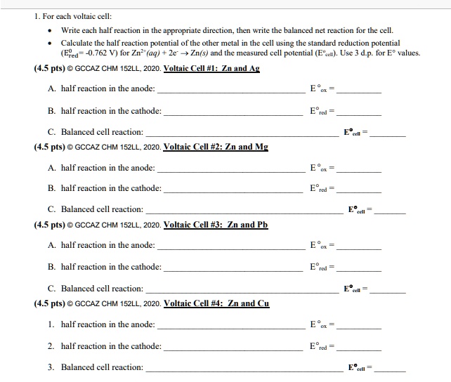 Solved For Ach Voltaic Cell Write Ech Half Reuction In The