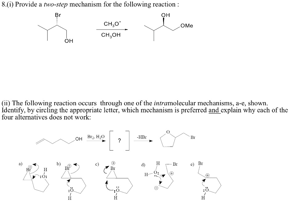 SOLVED Provide A Two Step Mechanism For The Following Reaction The