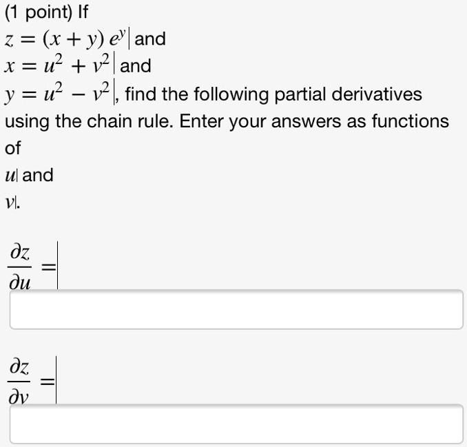 Point If Z X Y Eand X U2 V2and Y W2 V Find The Following Partial