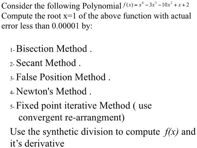 Solved Consider The Following Polynomial F R X X Iox Compute