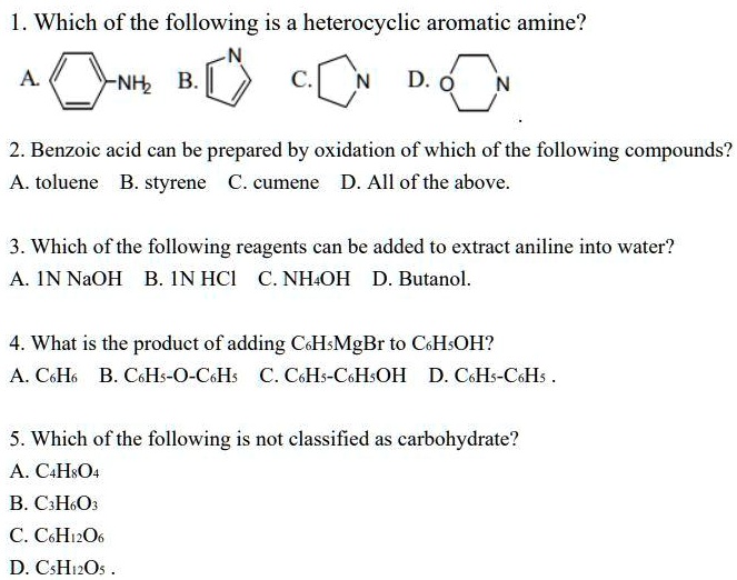 SOLVED Which Of The Following Is A Heterocyclic Aromatic Amine NHz B