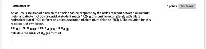 SOLVED An Aqueous Solution Of Aluminium Chloride Can Be Prepared By