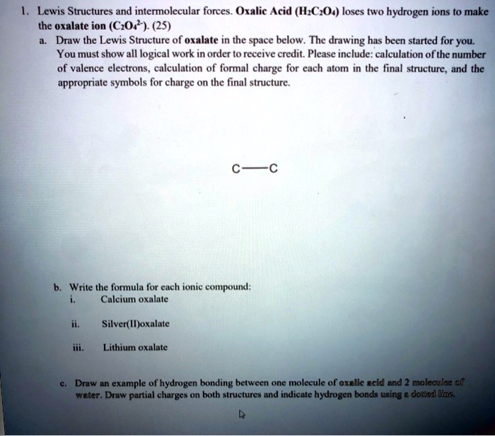 SOLVED Lewis Structures And Intermolecular Forces Oxalic Acid HzCzO4