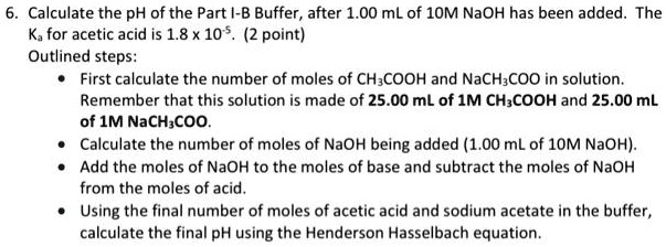 SOLVED Calculate The PH Of The Part I B Buffer After 00 ML Of 10M