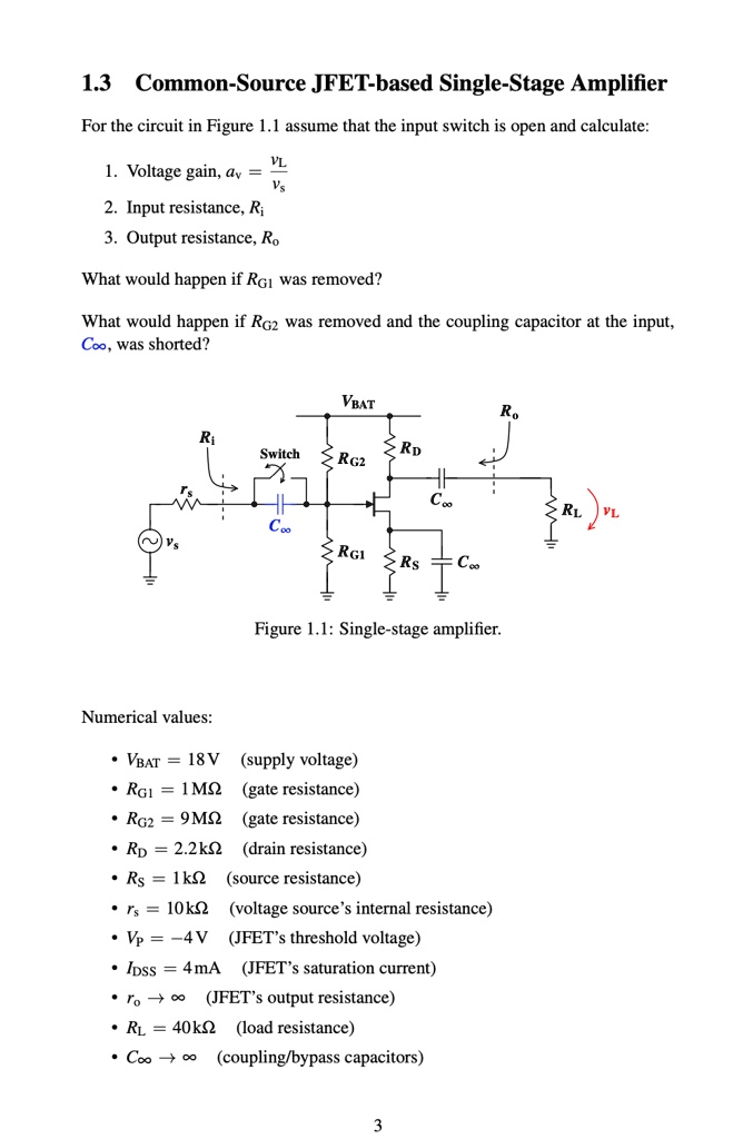 SOLVED 13 Common Source JFET Based Single Stage Amplifier For The