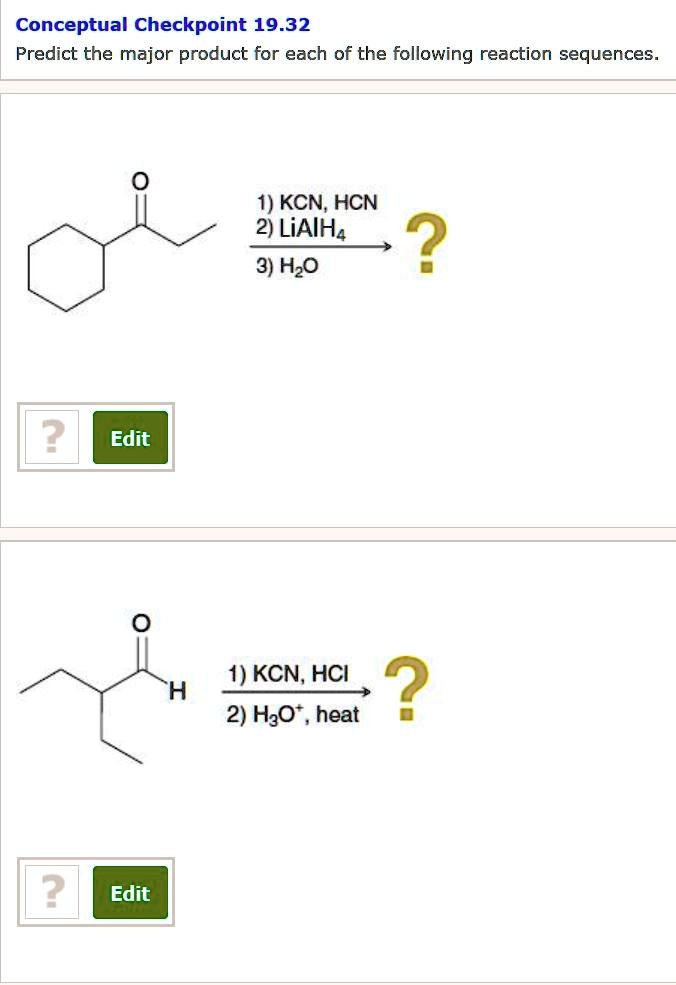 SOLVED Conceptual Checkpoint 19 32 Predict The Major Product For Each