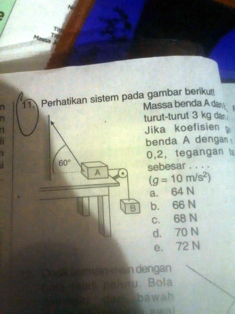 Solved Massa Benda A Dan B Berturut Turut Kg Dan Kg Jika