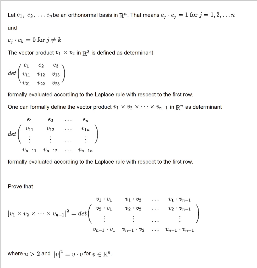 SOLVED Let E1 E2 En Be An Orthonormal Basis In Rn That Means