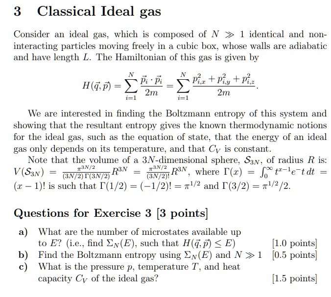 Solved Classical Ideal Gas Consider An Ideal Gas Which Is Composed Of