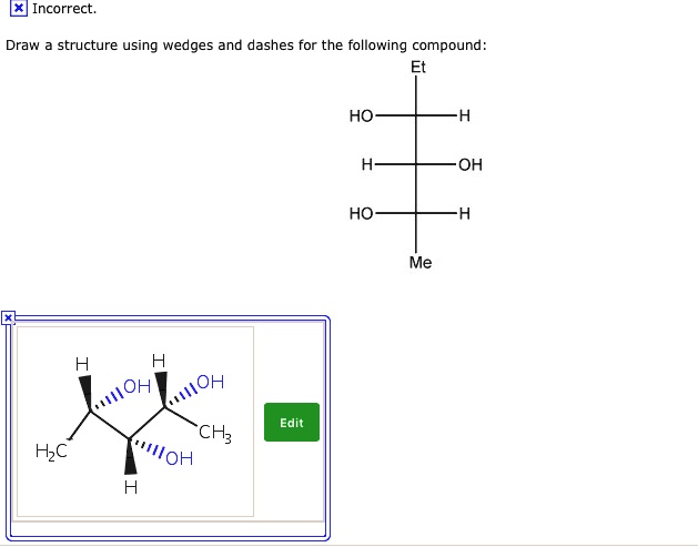 SOLVED Draw Structure Using Wedges And Dashes For The Following