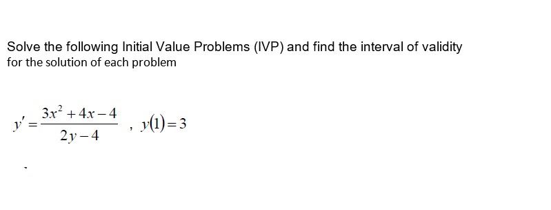 Solved Solve The Following Initial Value Problems Ivp And Find The