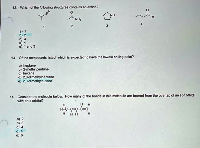 Solved Which Of The Following Structures Contains An Amide Nh Of The