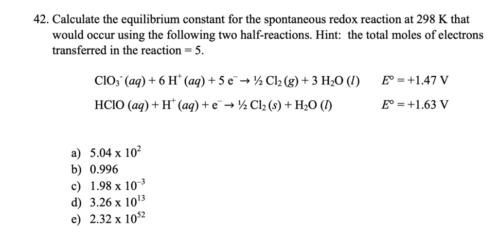 Calculate The Equilibrium Constant For The Spontaneous Redox