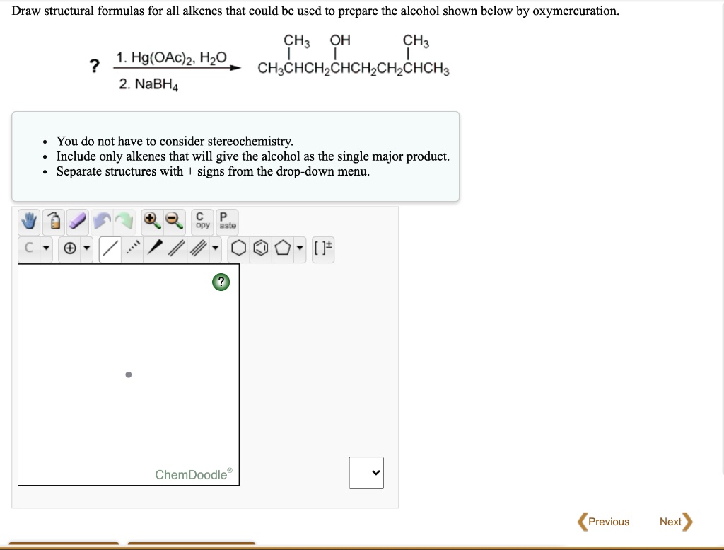 SOLVED Draw Structural Formulas For All Alkenes That Could Be Used To