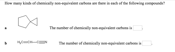 Solved Iow Many Kinds Of Chemically Non Equivalent Carbons Are There