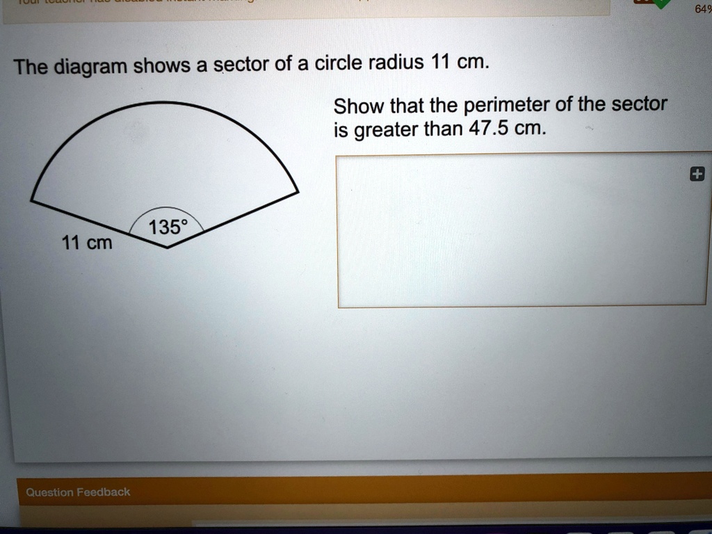 Solved The Diagram Shows A Sector Of A Circle Radius Cm