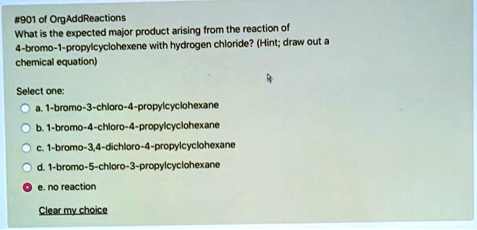 SOLVED 901 Of OrgAddReactions What Is The Expected Major Product