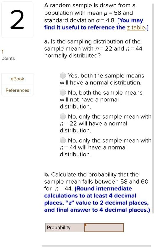 Solved A Random Sample Is Drawn From Population With Mean And