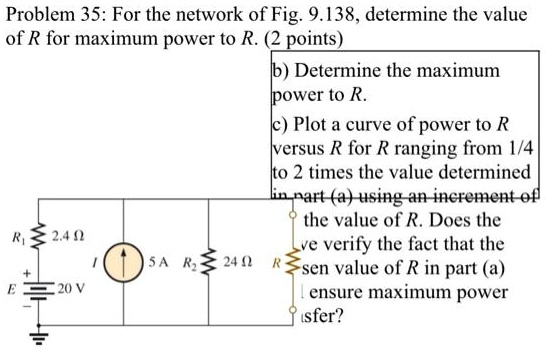 Solved Problem For The Network Of Fig Determine The Value