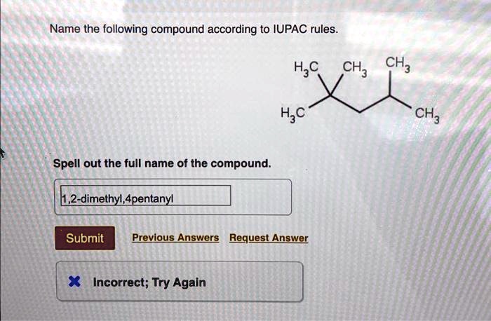 SOLVED Texts Name The Following Compound According To IUPAC Rules