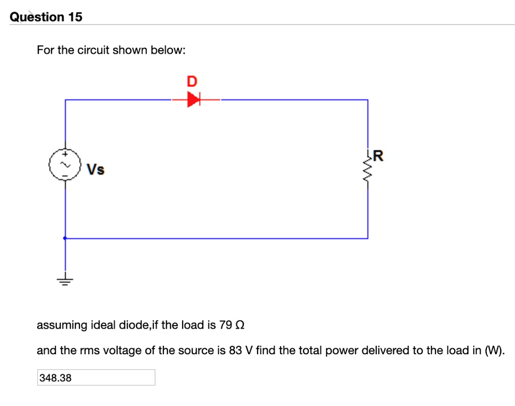 Solved Question For The Circuit Shown Below D R Vs Assuming Ideal