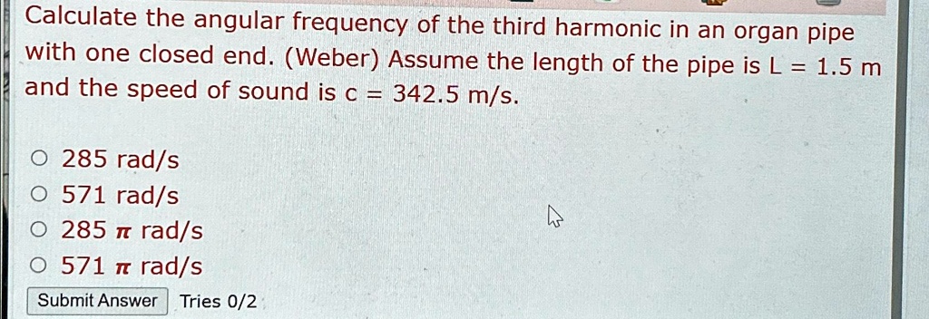 Solved Calculate The Angular Frequency Of The Third Harmonic In An