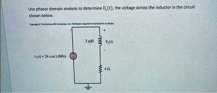 Solved Use Phasor Domain Analysis To Determine V T The Voltage