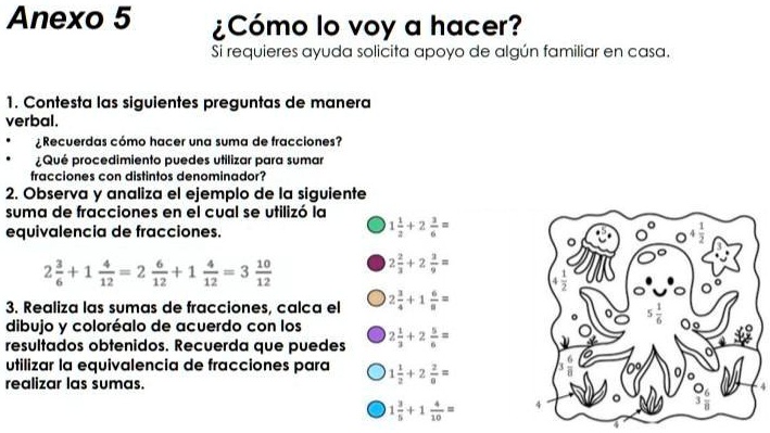 Solved Realiza Las Sumas De Fracciones Calca El Dibujo Y Colorealo De