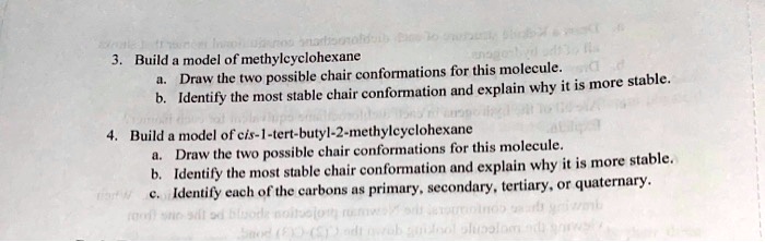 SOLVED Build Model Of Methyleyclohexane Draw The Two Possible Chair