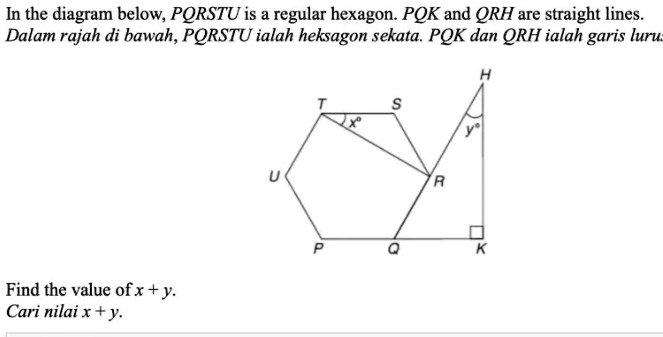 SOLVED In The Diagram Below PORSTU Is A Regular Hexagon POK And QRH