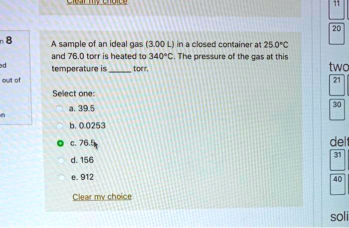 8 U A Sample Of An Ideal Gas 300 L In A Closed Container At 250c And