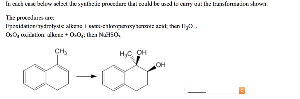 SOLVED In Each Case Below Select The Synthetic Procedure That Could Be