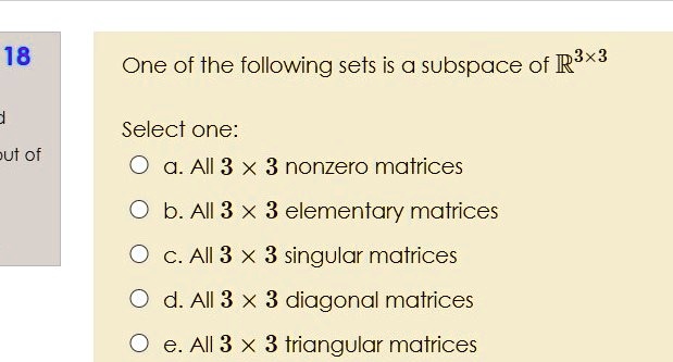 Solved One Of The Following Sets Is A Subspace Of Exsd Select One