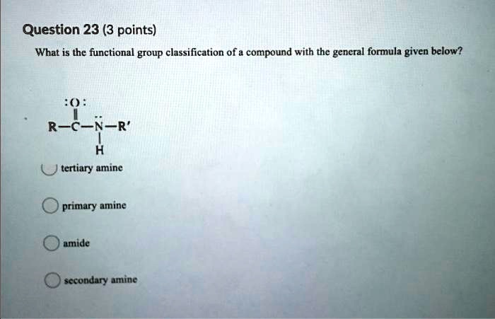 SOLVED Question 23 3 Points What Is The Functional Group