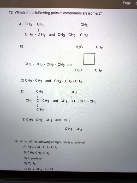 Solved Which Of The Following Pairs Of Compounds Are Isomers A