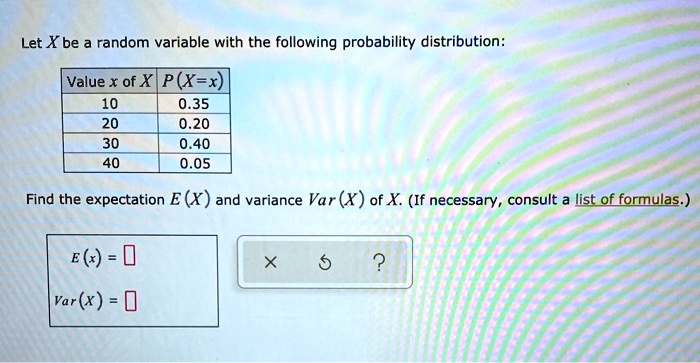 SOLVED Let X Be Random Variable With The Following Probability